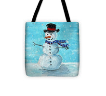 Hey Mr. Snowman - Tote Bag