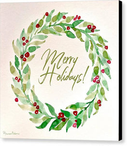 Merry Holidays - Canvas Print