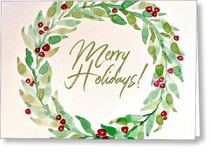 Merry Holidays - Greeting Card